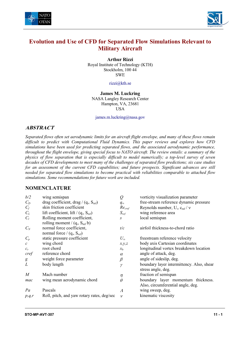 Evolution and Use of CFD for Separated Flow Simulations Relevant to Military Aircraft