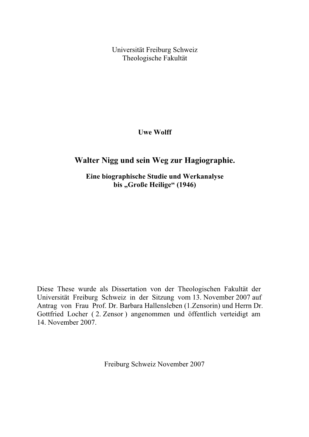 Walter Nigg Und Sein Weg Zur Hagiographie