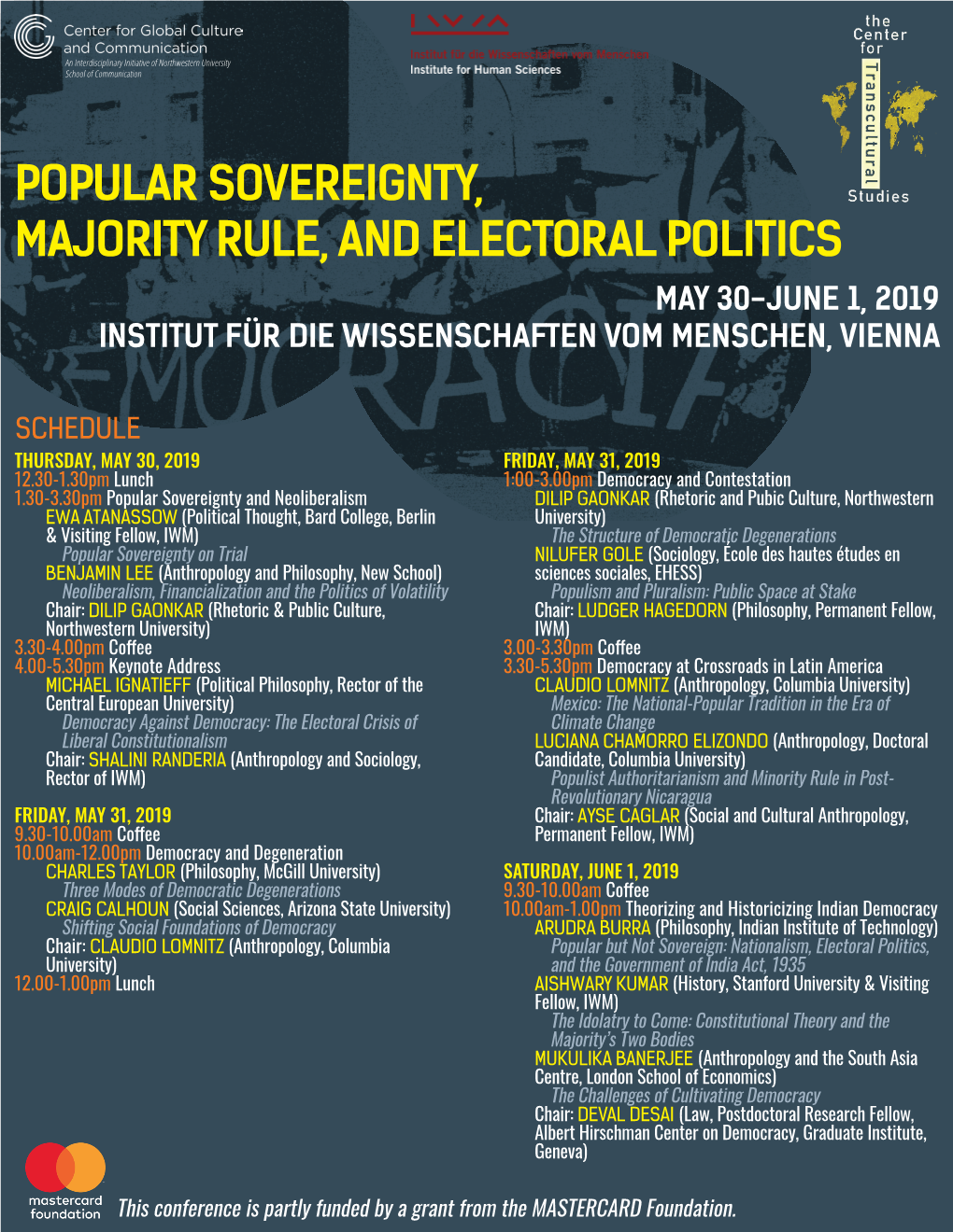 Popular Sovereignty, Majority Rule, and Electoral Politics May 30-June 1, 2019 Institut Für Die Wissenschaften Vom Menschen, Vienna