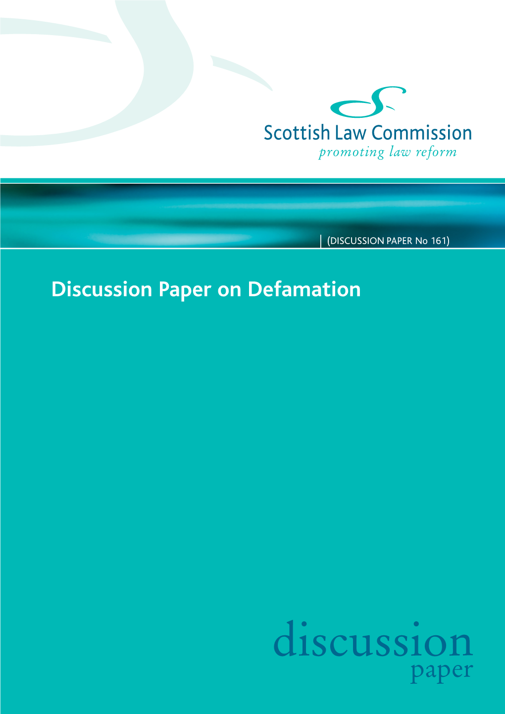 Discussion Paper on Defamation (DP No 161)