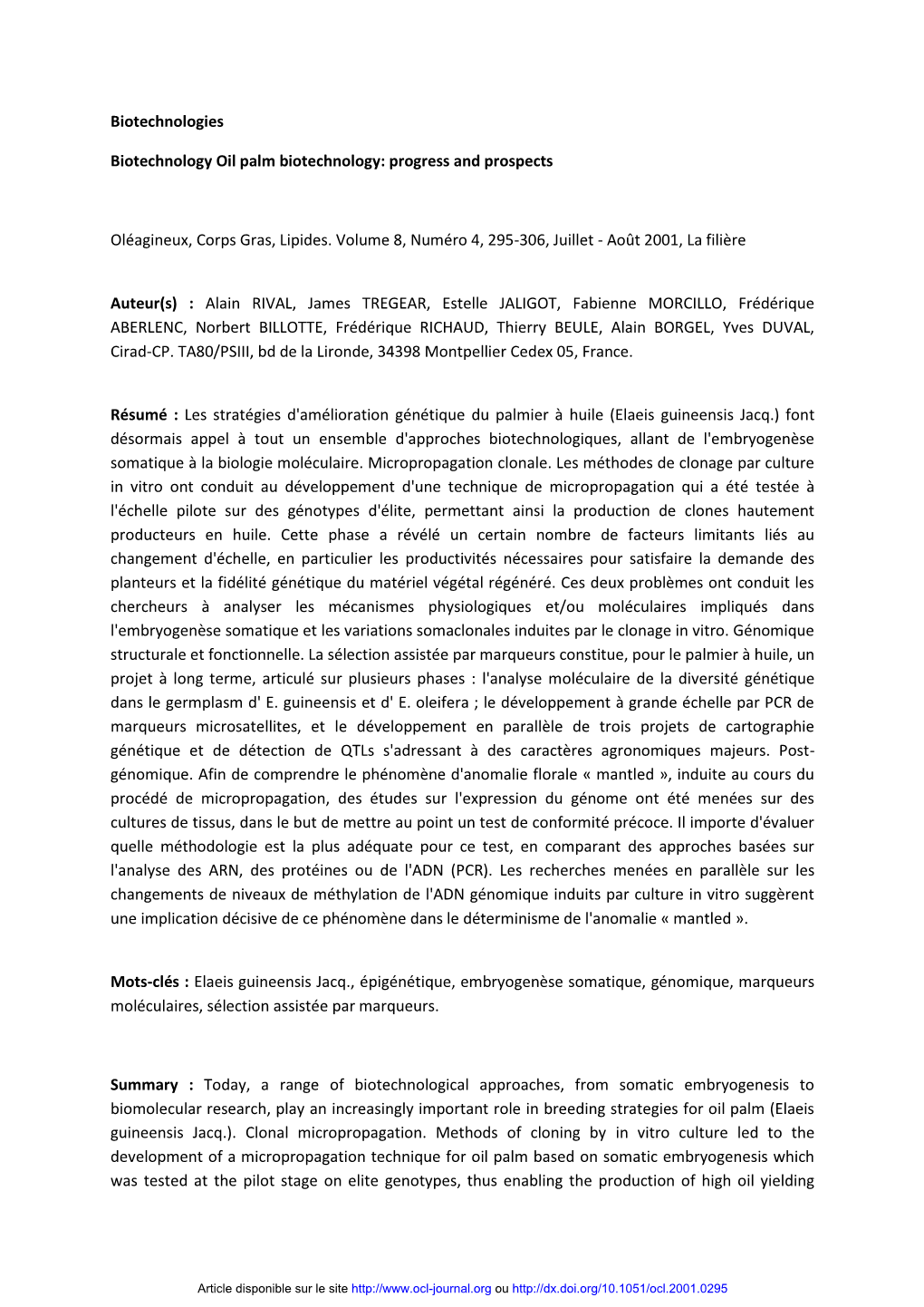 Biotechnologies Biotechnology Oil Palm Biotechnology: Progress and Prospects Oléagineux, Corps Gras, Lipides. Volume 8, Numéro