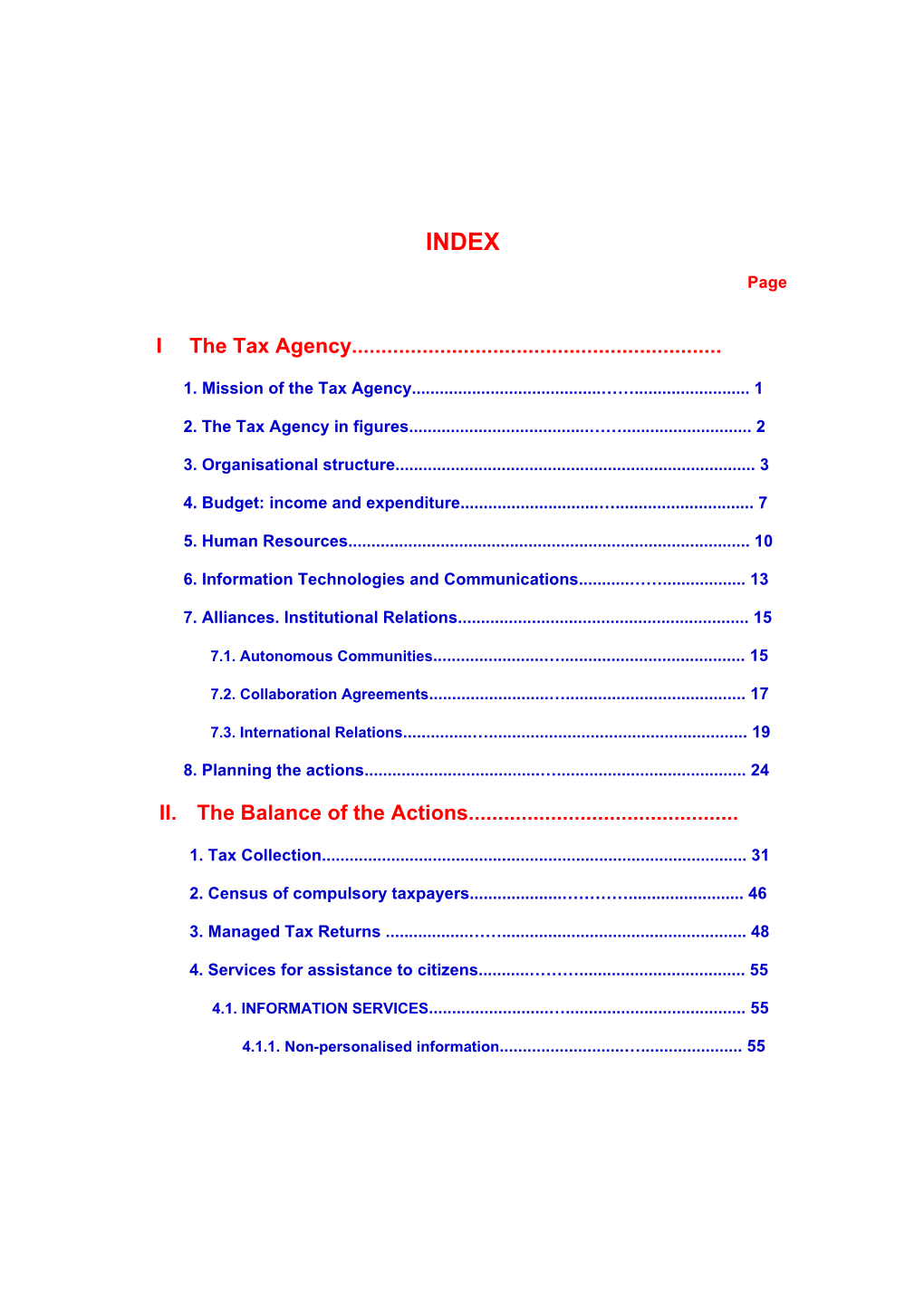 I the Tax Agency