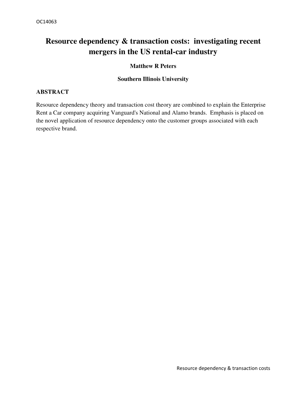 Resource Dependency & Transaction Costs