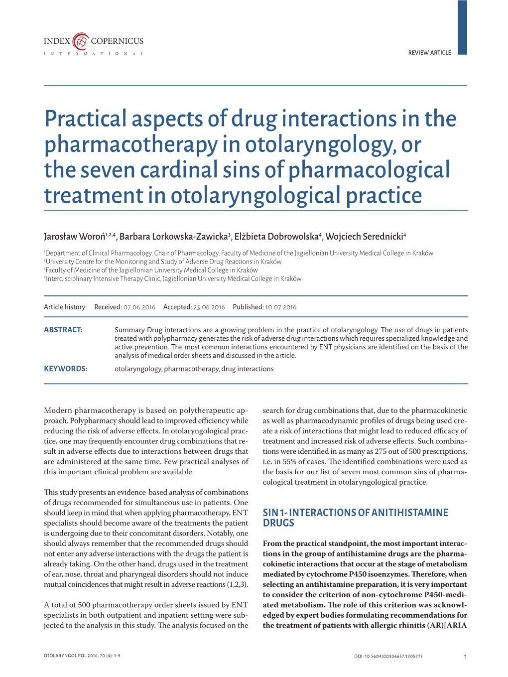 Practical Aspects of Drug Interactions in the Pharmacotherapy in Otolaryngology, Or the Seven Cardinal Sins of Pharmacological Treatment in Otolaryngological Practice
