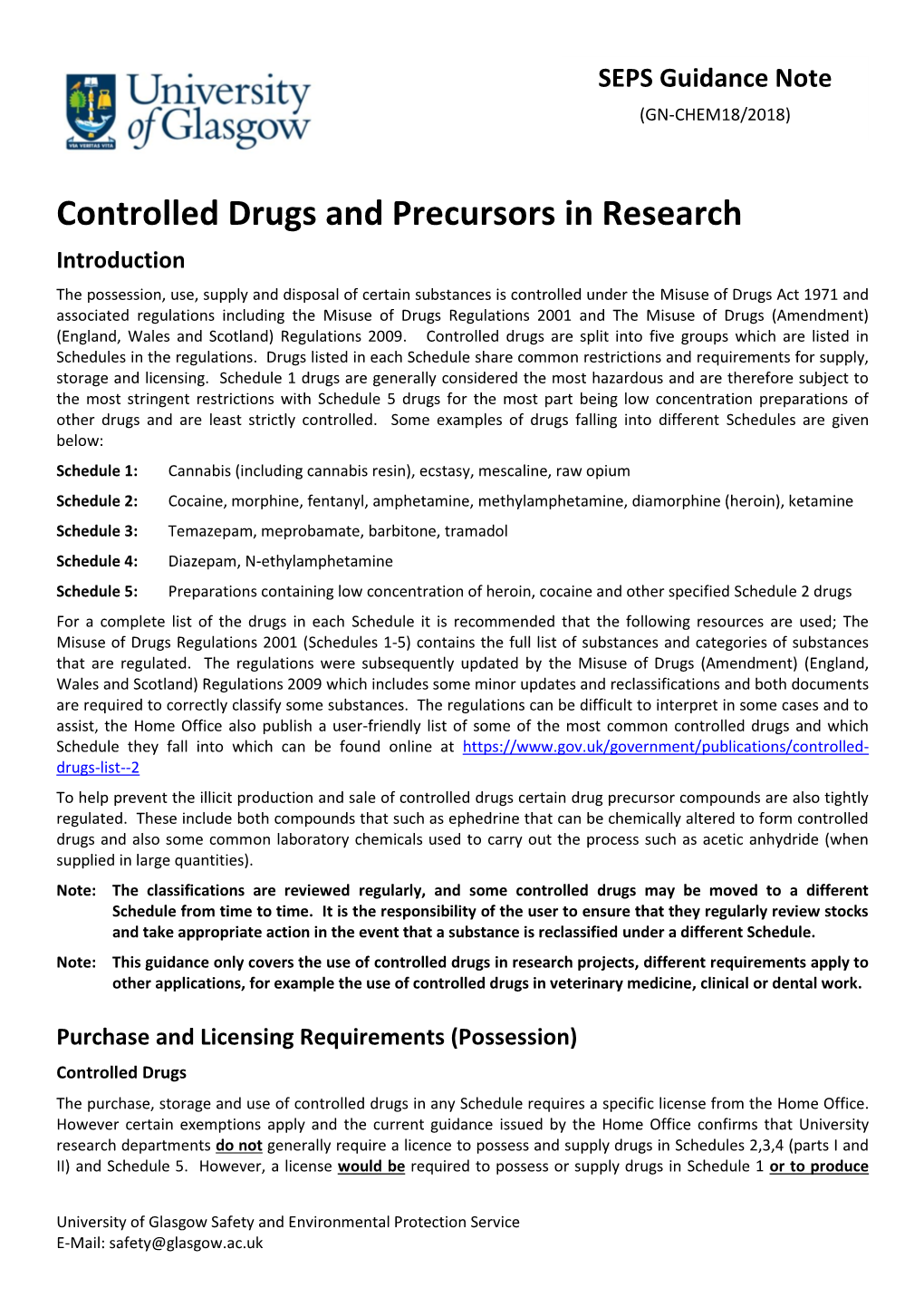 Controlled Drugs and Precursors in Research