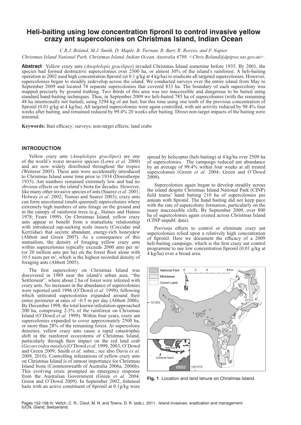 Heli-Baiting Using Low Concentration Fipronil to Control Invasive Yellow Crazy Ant Supercolonies on Christmas Island, Indian Ocean