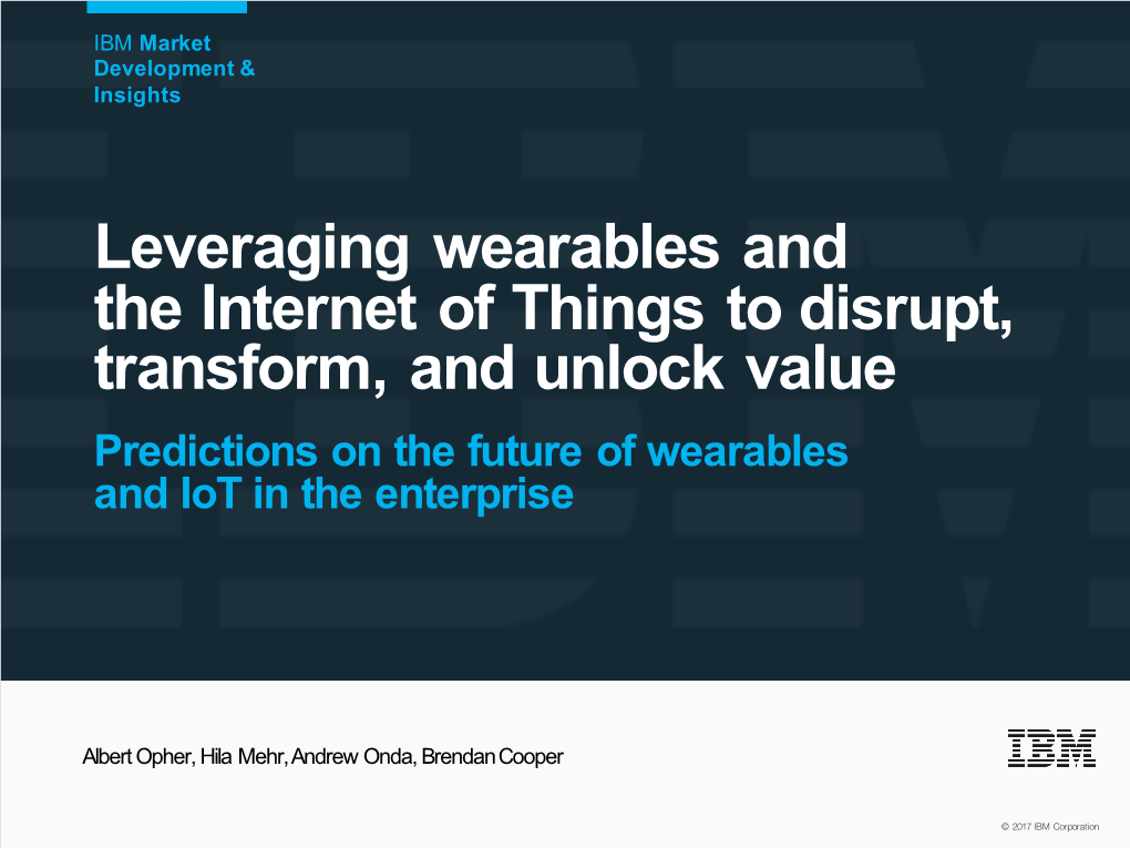 Predictions on the Future of Wearables and Iot in the Enterprise