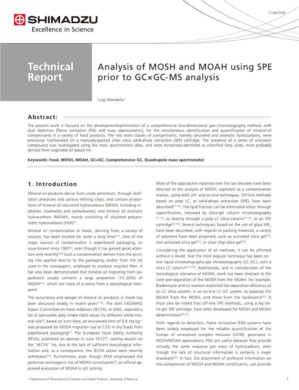 Analysis of MOSH and MOAH Using SPE Prior to GC×GC-MS Analysis