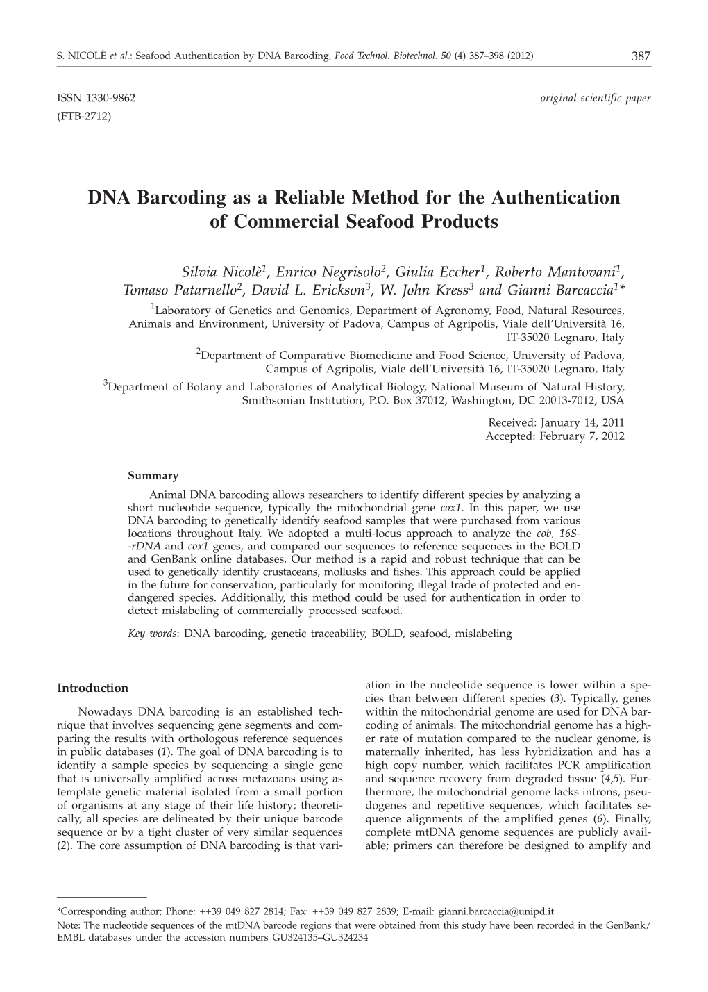 DNA Barcoding As a Reliable Method for the Authentication of Commercial Seafood Products