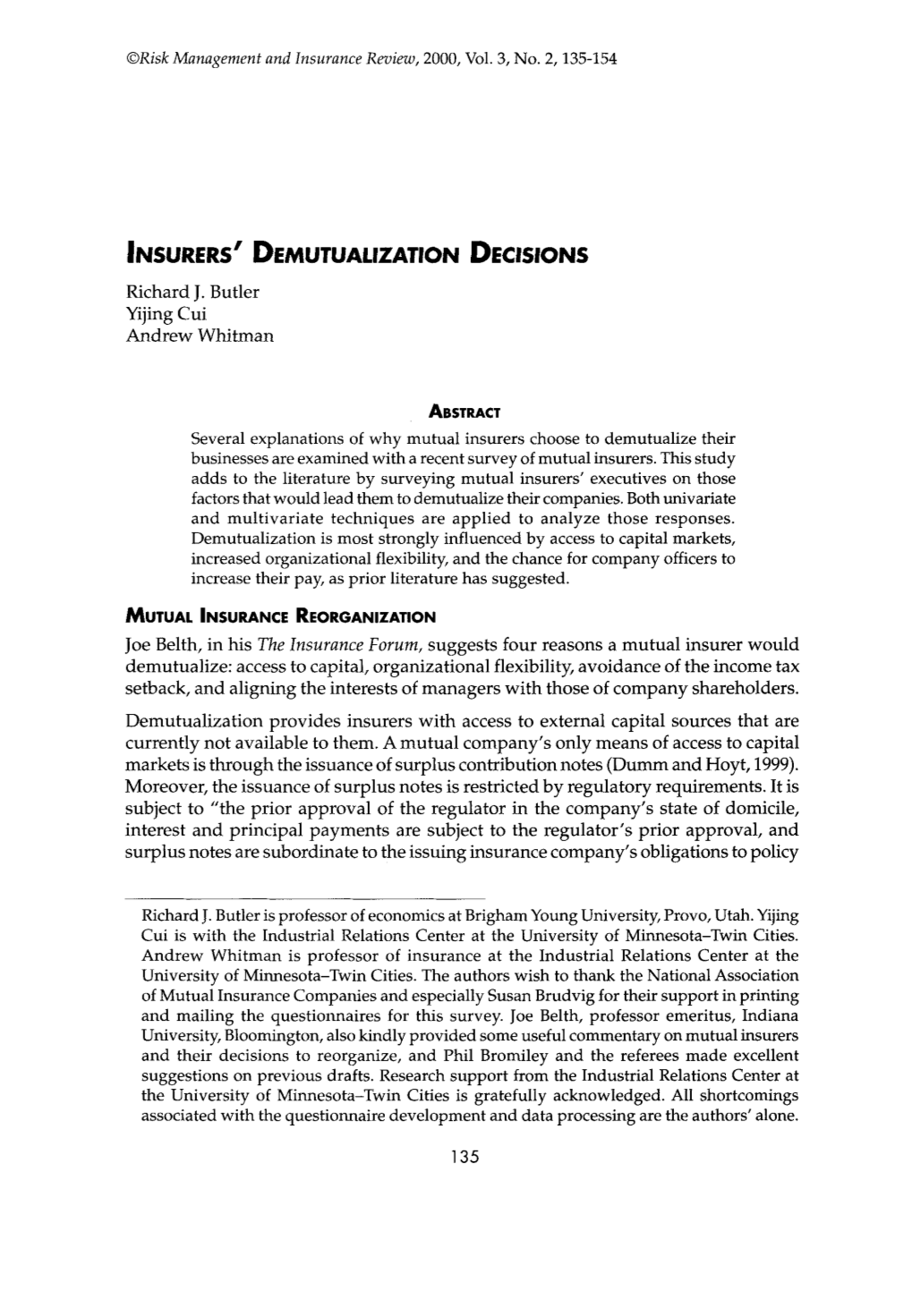 Insurers' Demutualization Decisions