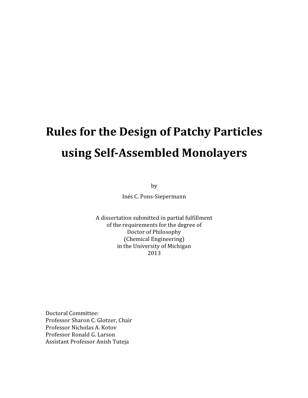 Rules for the Design of Patchy Particles Using Self-Assembled Monolayers