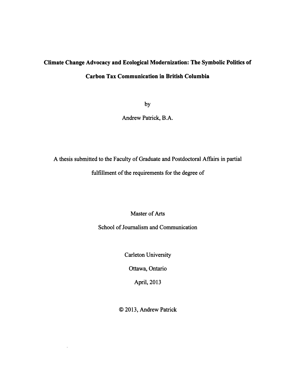 Climate Change Advocacy and Ecological Modernization: the Symbolic Politics Of