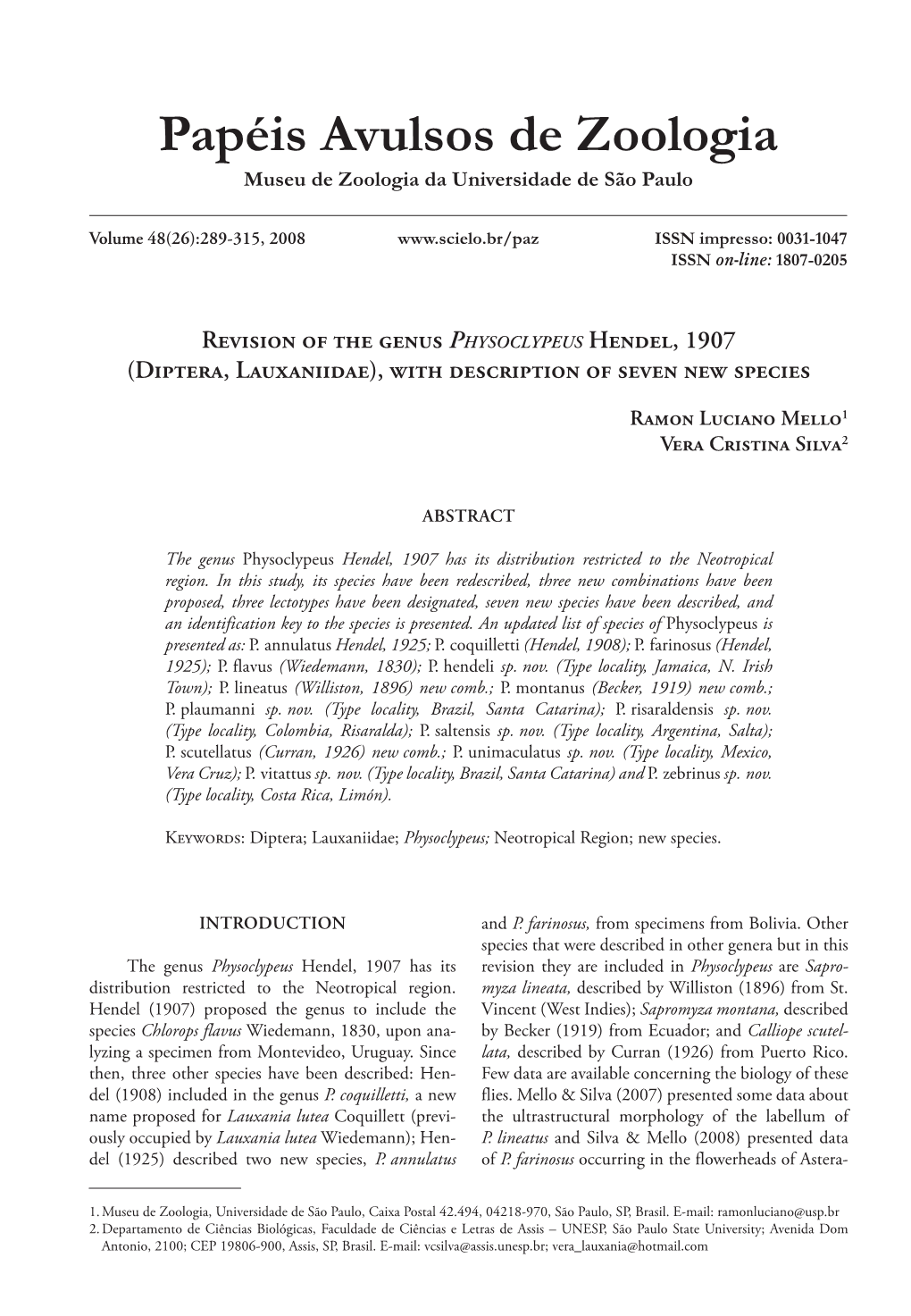 Revision of the Genus Physoclypeus Hendel, 1907 (Diptera, Lauxaniidae), with Description of Seven New Species