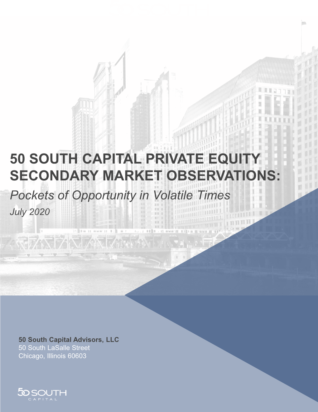 Jul 14, 2020 50 South Capital Private Equity Secondary Market