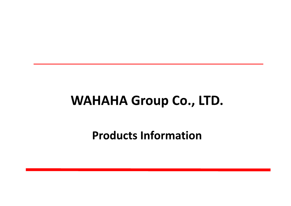 WAHAHA Group Co., LTD