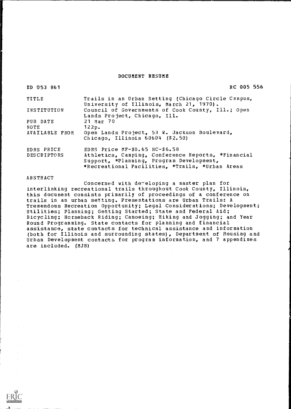 DOCUMENT RESUME ED 053 861 RC 005 556 TITLE Trails