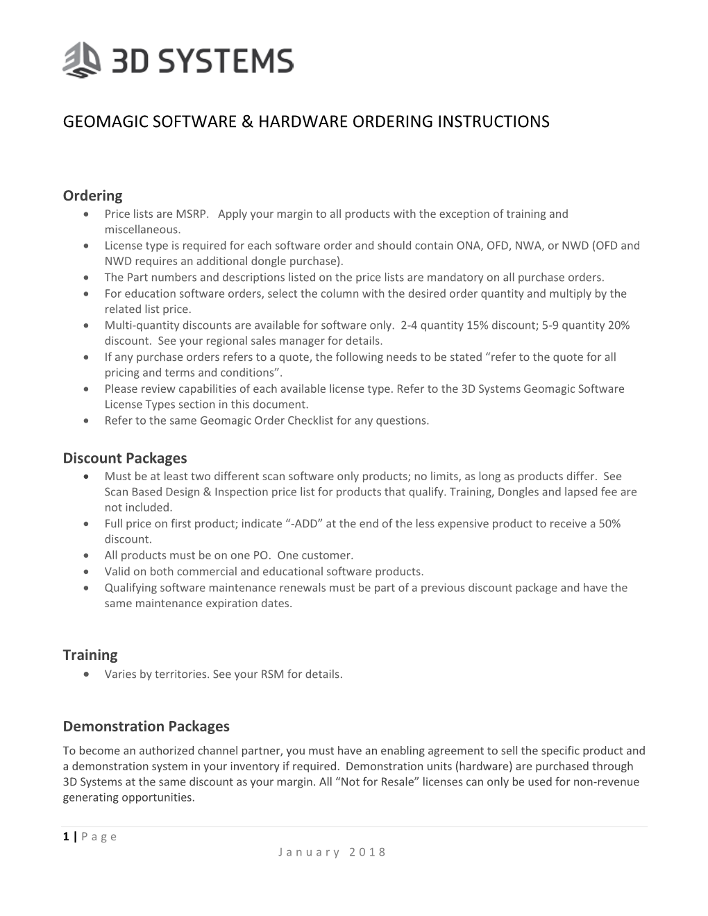 3D Systems Software Technical Support Americas Europe Geomagic.Support.Americas@3Dsystems.Com Geomagic.Support.EMEA@3Dsystems.Com