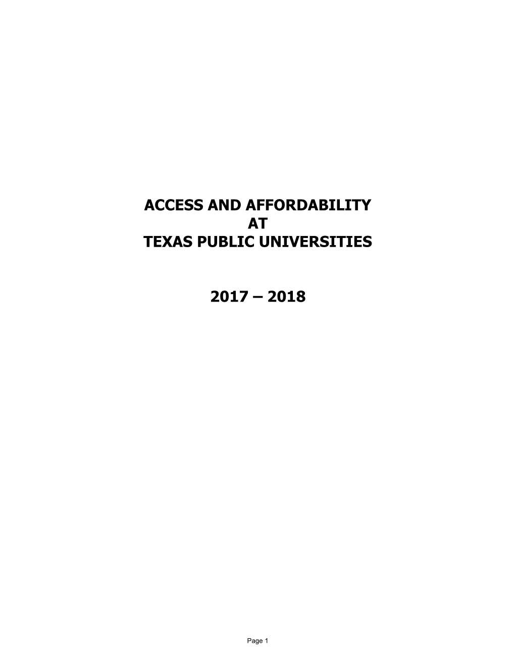 Access and Affordability at Texas Public Universities 2017 – 2018