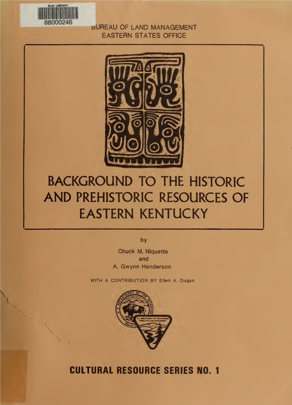 Background to the Historic and Prehistoric Resources of Eastern Kentucky