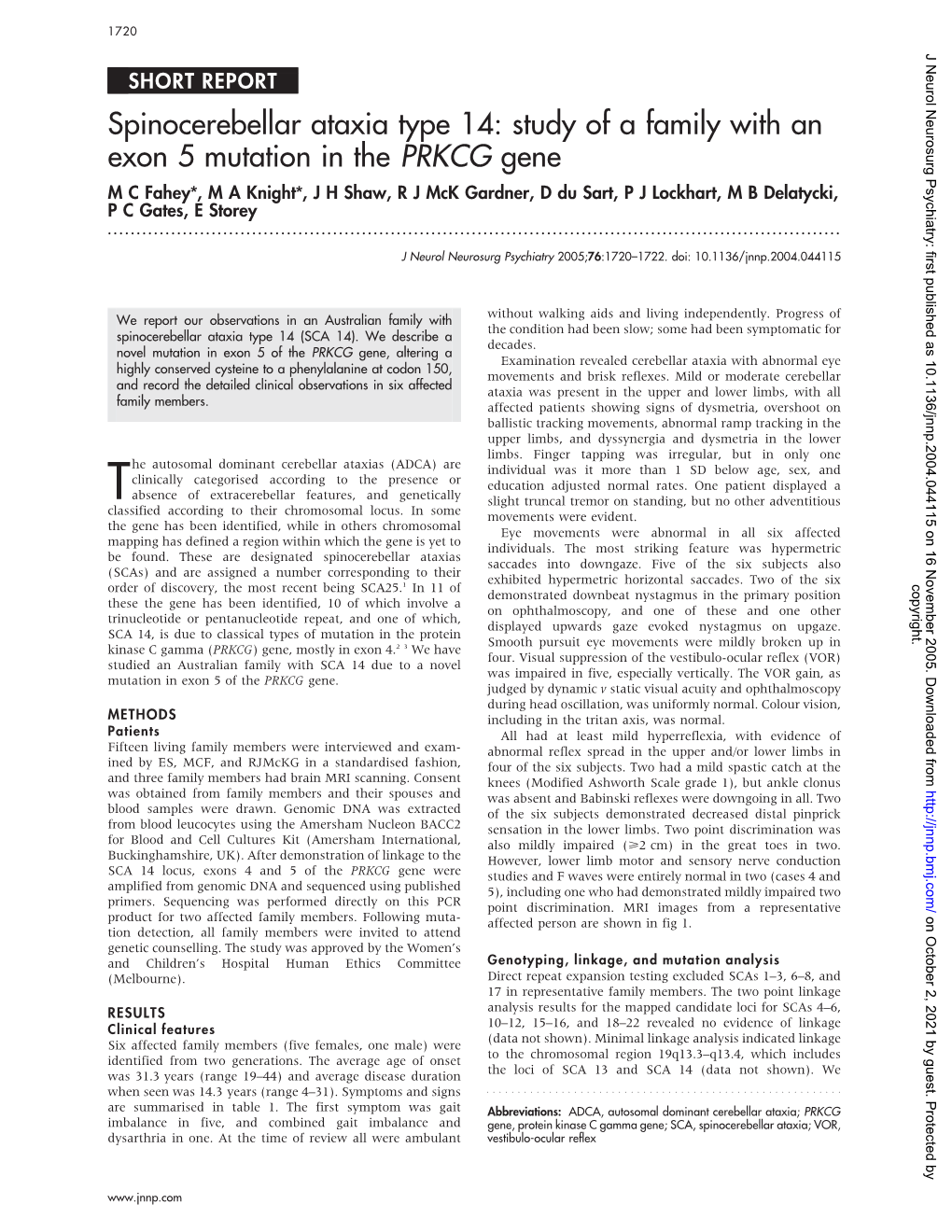 Spinocerebellar Ataxia Type 14: Study of a Family with an Exon 5 Mutation in the PRKCG Gene