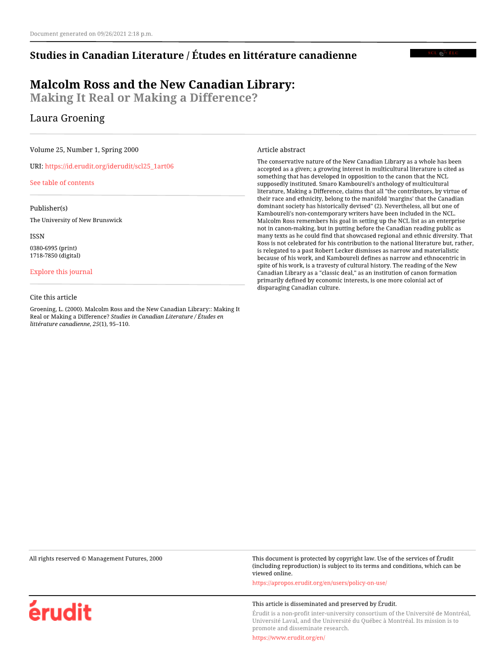 Malcolm Ross and the New Canadian Library:: Making It Real Or Making a Difference? Studies in Canadian Literature / Études En Littérature Canadienne, 25(1), 95–110