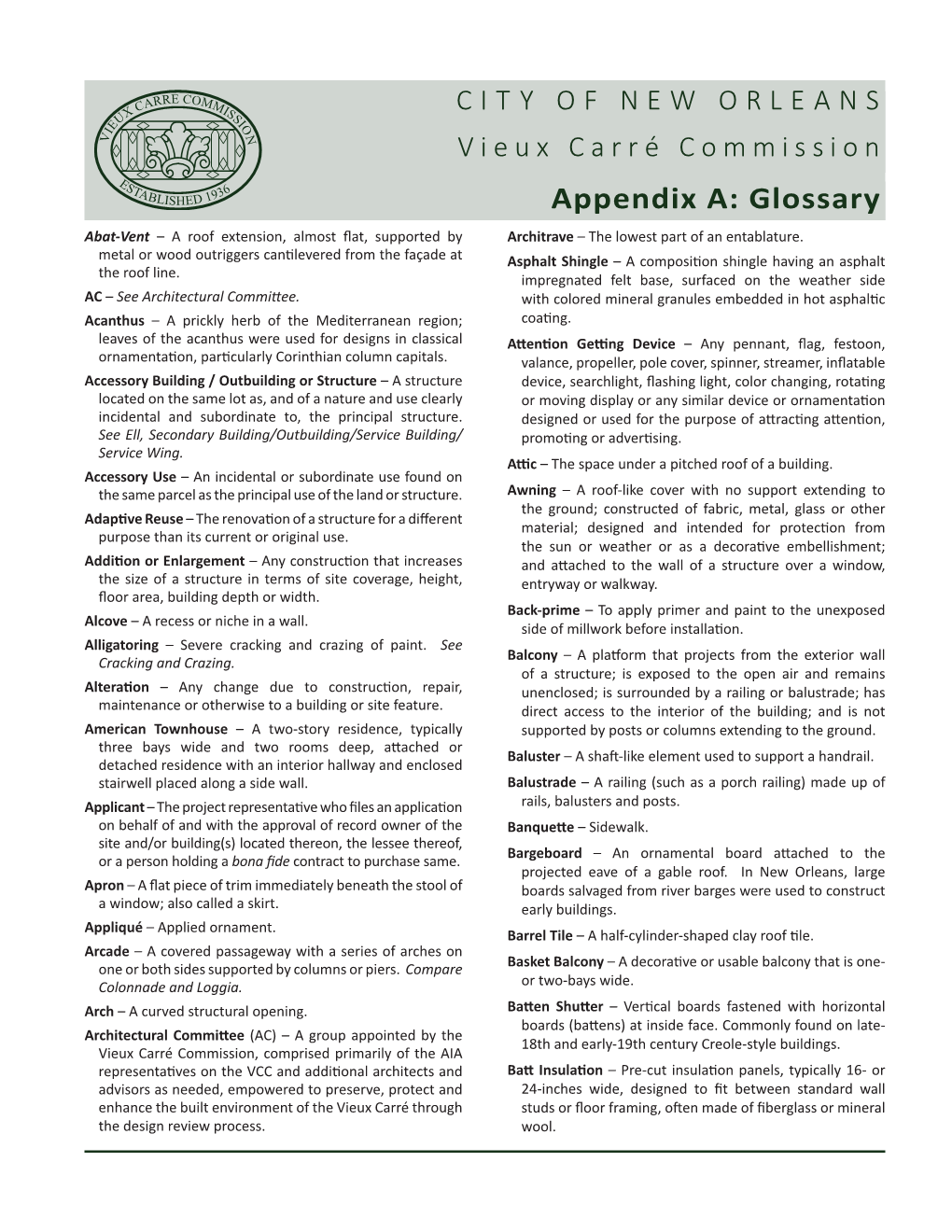 Glossary Abat-Vent – a Roof Extension, Almost Flat, Supported by Architrave – the Lowest Part of an Entablature