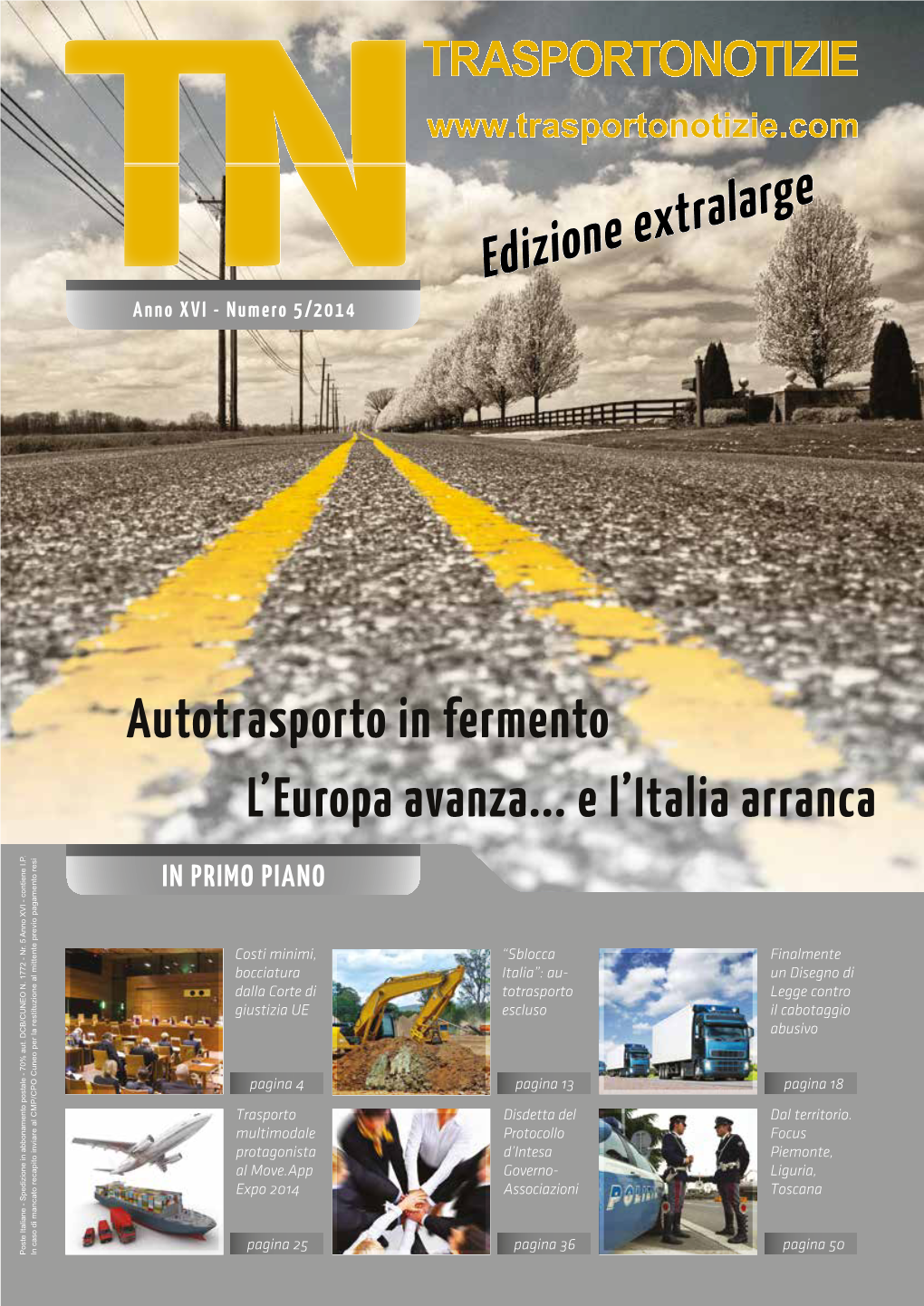 Edizione Extralarge Anno XVI - Numero 5/2014