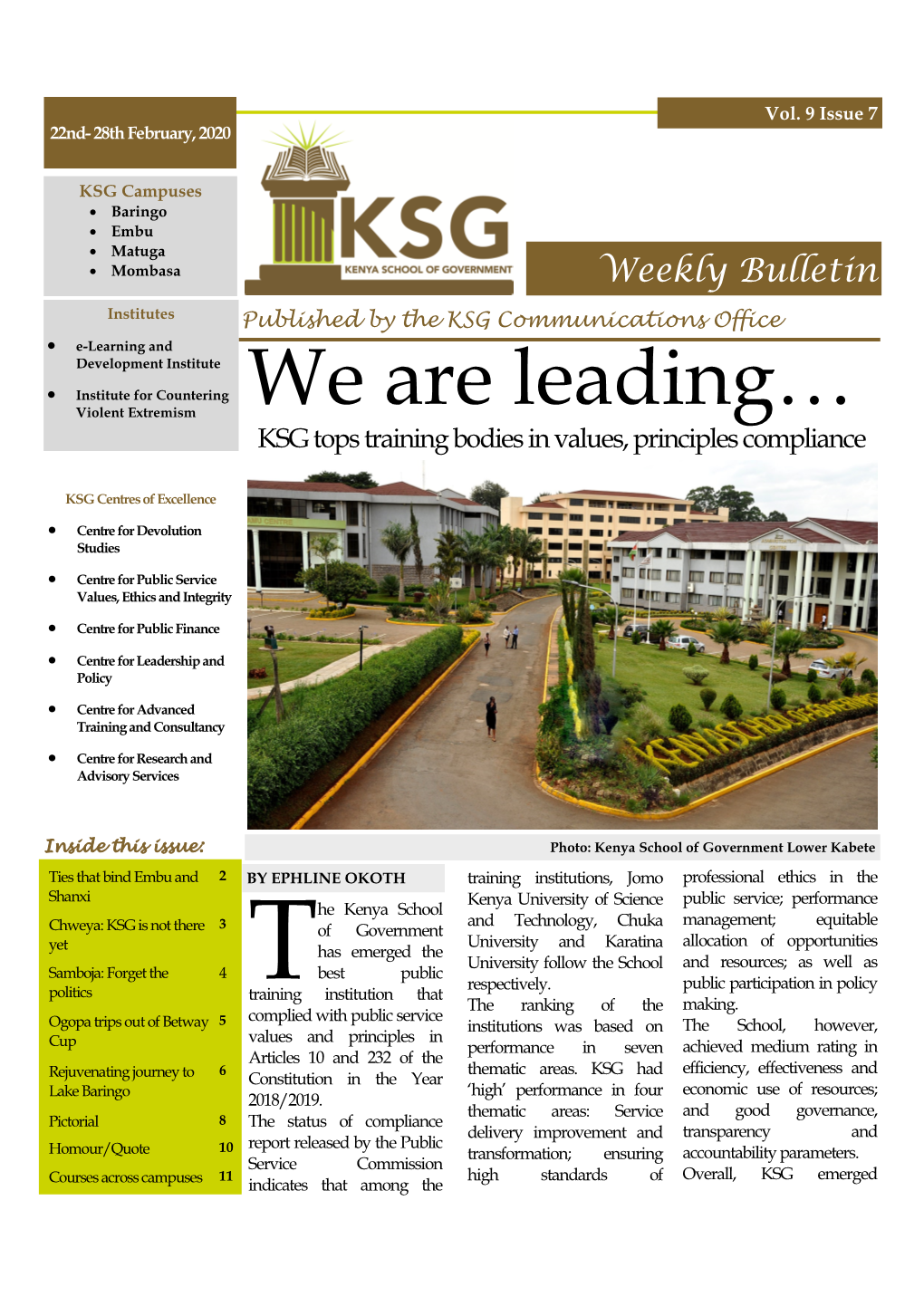 We Are Leading… KSG Tops Training Bodies in Values, Principles Compliance