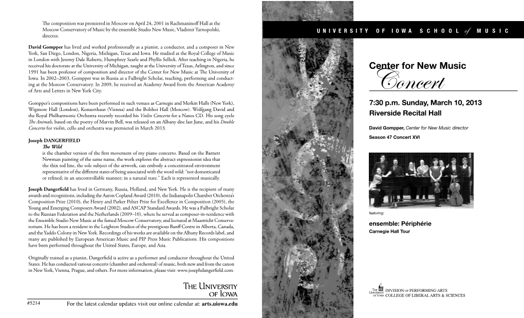 Concert Gompper’S Compositions Have Been Performed in Such Venues As Carnegie and Merkin Halls (New York), 7:30 P.M