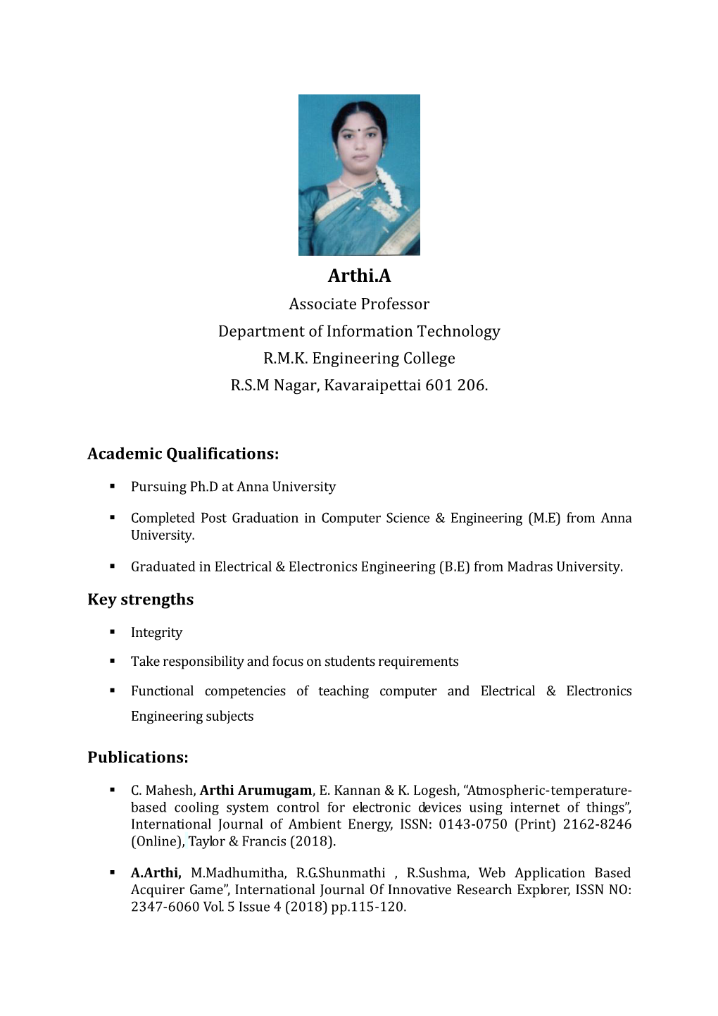 Arthi.A Associate Professor Department of Information Technology R.M.K