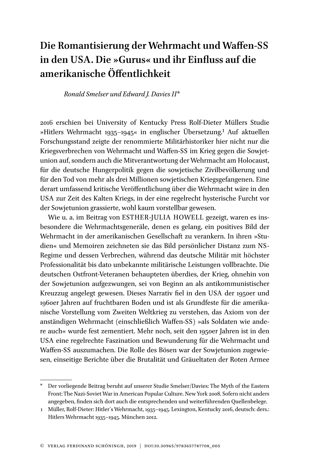 Die Romantisierung Der Wehrmacht Und Waffen-SS in Den USA. Die »Gurus« Und Ihr Einfluss Auf Die Amerikanische Öffentlichkeit