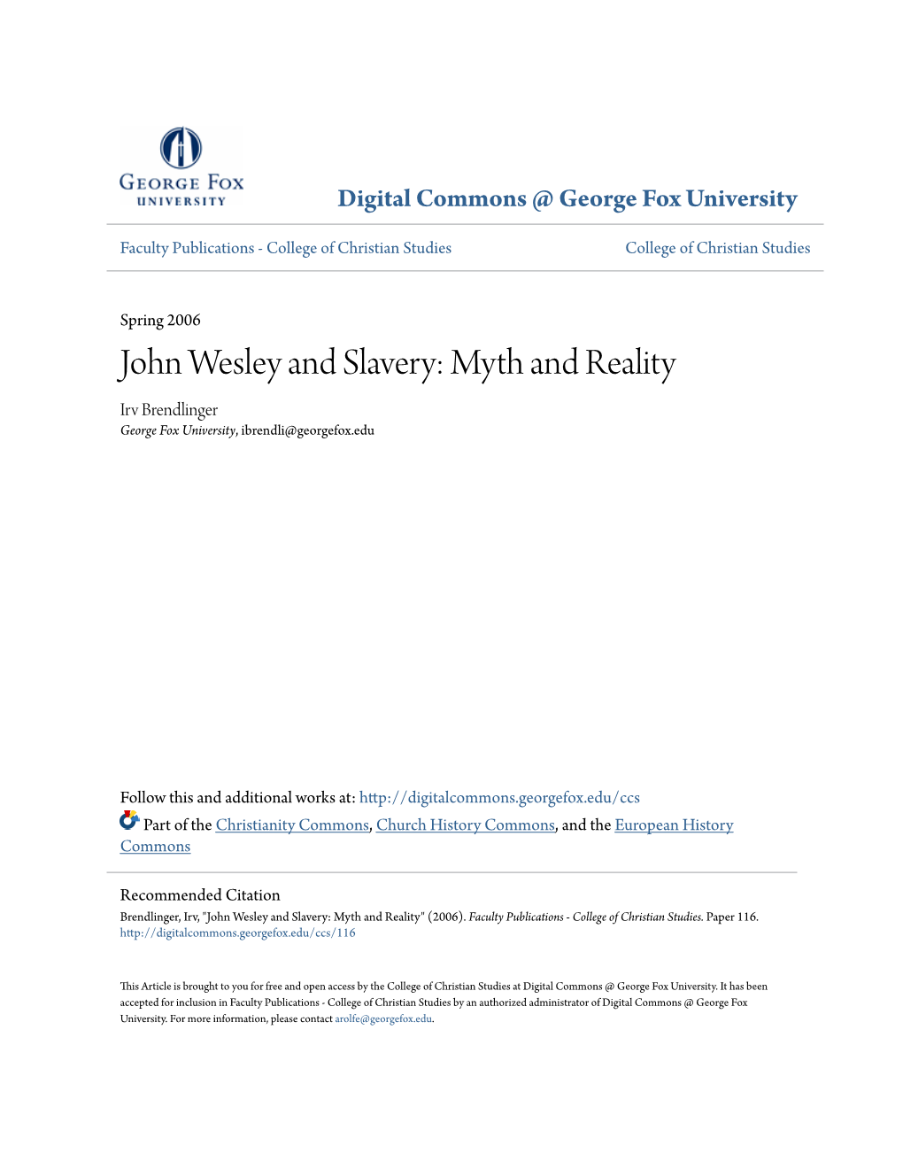 John Wesley and Slavery: Myth and Reality Irv Brendlinger George Fox University, Ibrendli@Georgefox.Edu