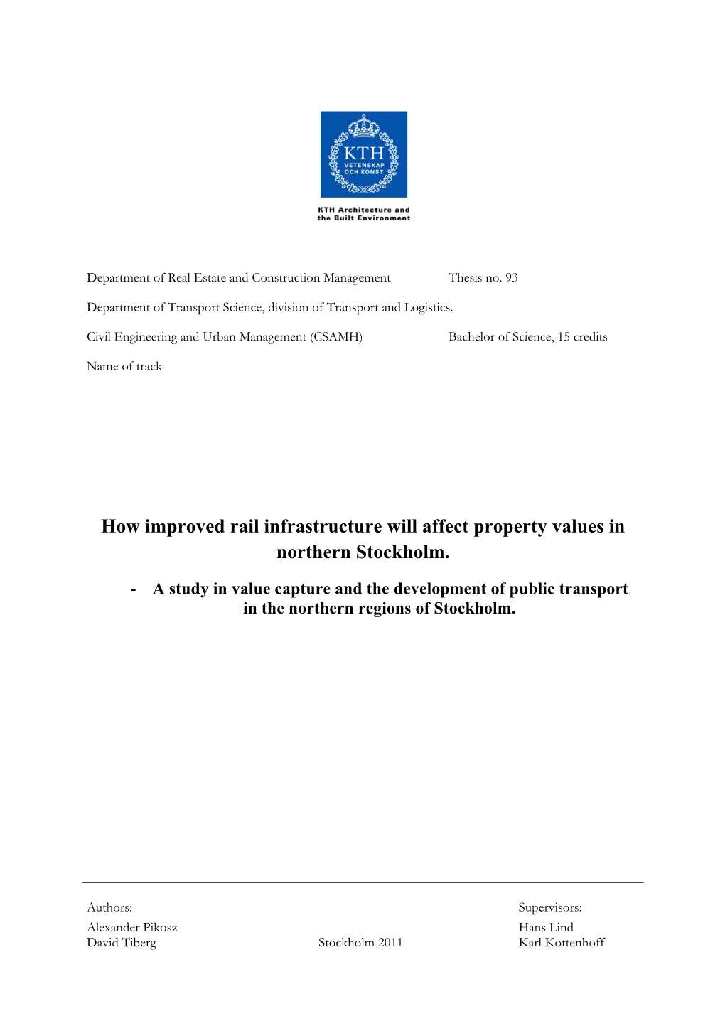 How Improved Rail Infrastructure Will Affect Property Values in Northern Stockholm