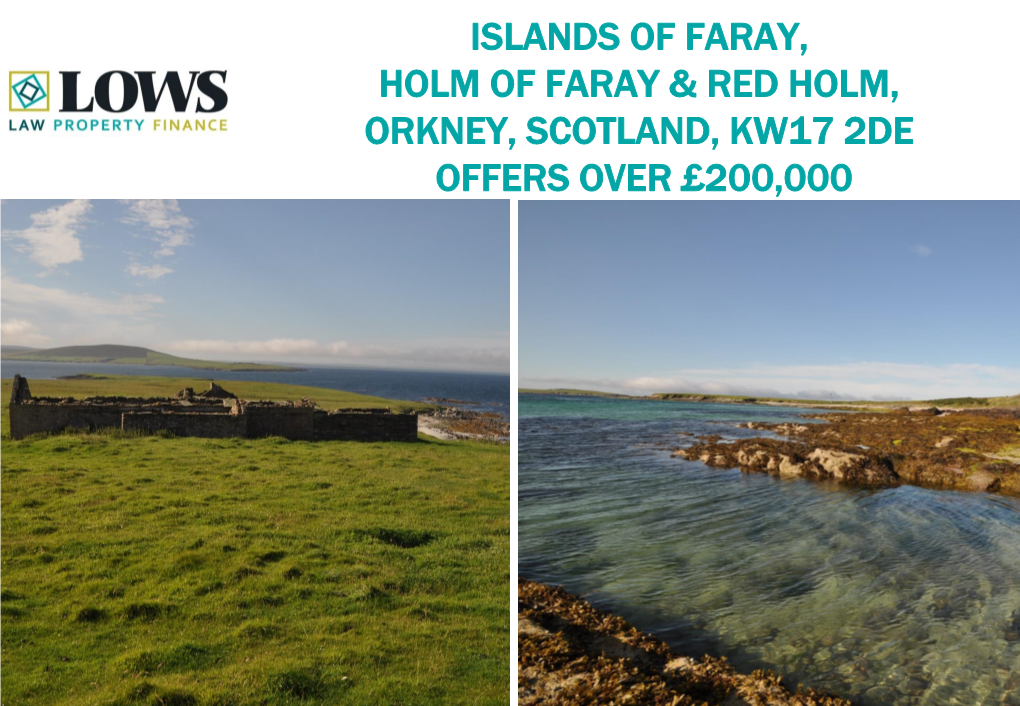 Islands of Faray, Holm of Faray & Red Holm, Orkney