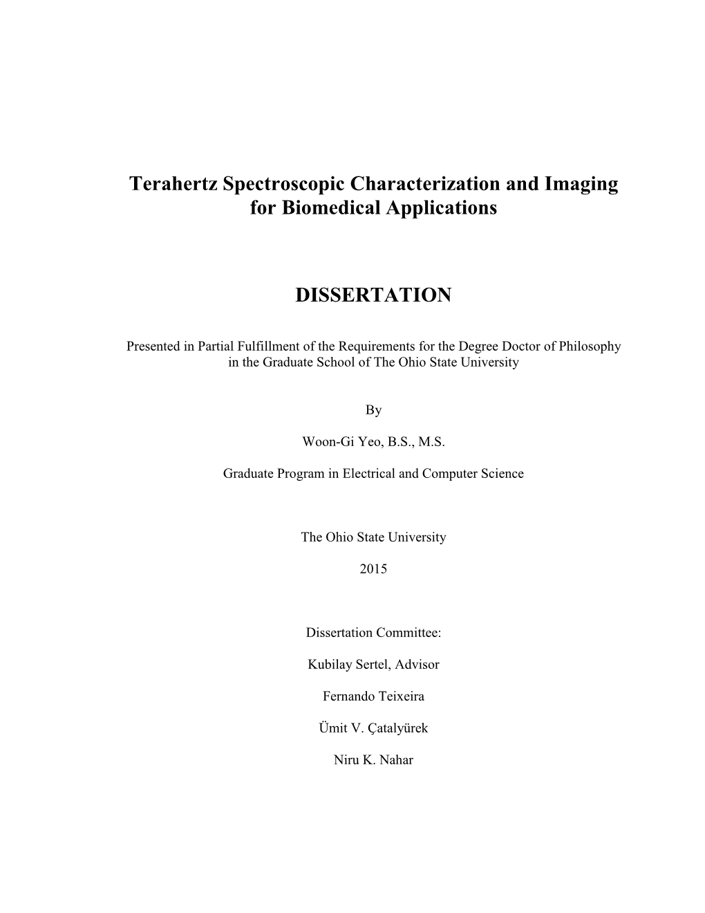 Terahertz Spectroscopic Characterization and Imaging for Biomedical Applications