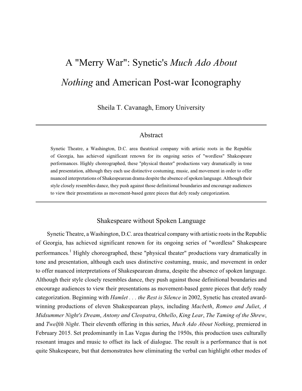 A "Merry War": Synetic's Much Ado About