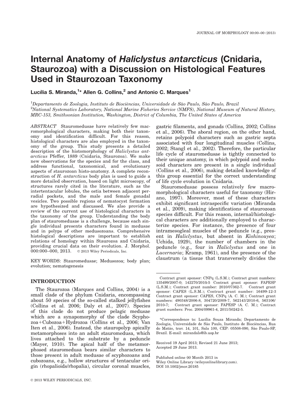 Cnidaria, Staurozoa) with a Discussion on Histological Features Used in Staurozoan Taxonomy