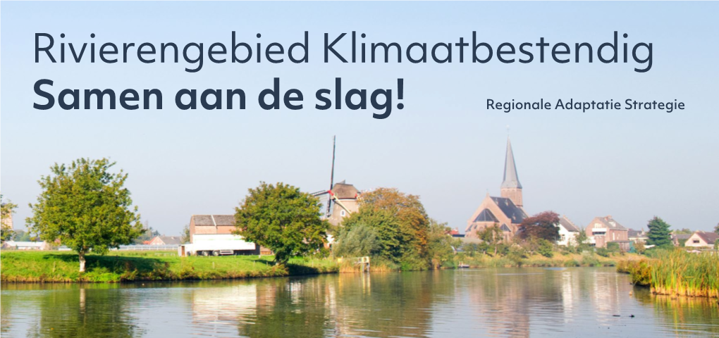 Rivierengebied Klimaatbestendig Samen Aan De Slag!