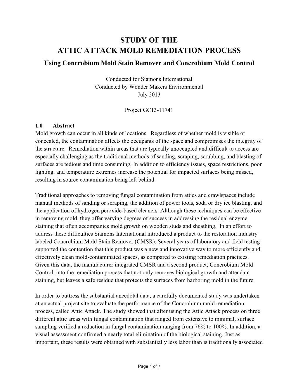 STUDY of the ATTIC ATTACK MOLD REMEDIATION PROCESS Using Concrobium Mold Stain Remover and Concrobium Mold Control