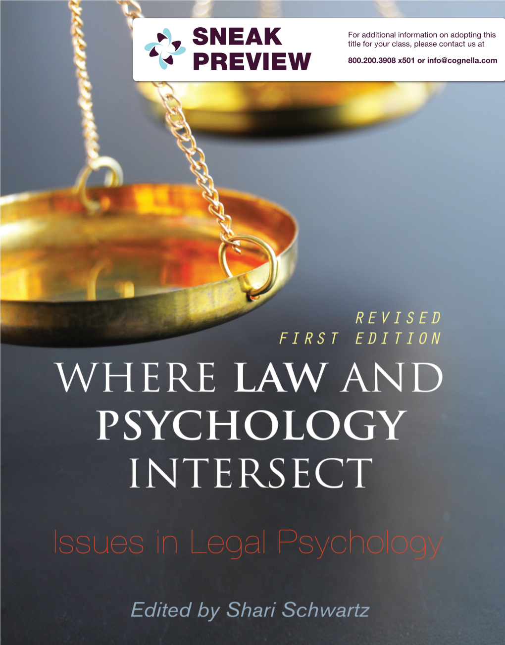 Where Law and Psychology Intersect Issues in Legal Psychology