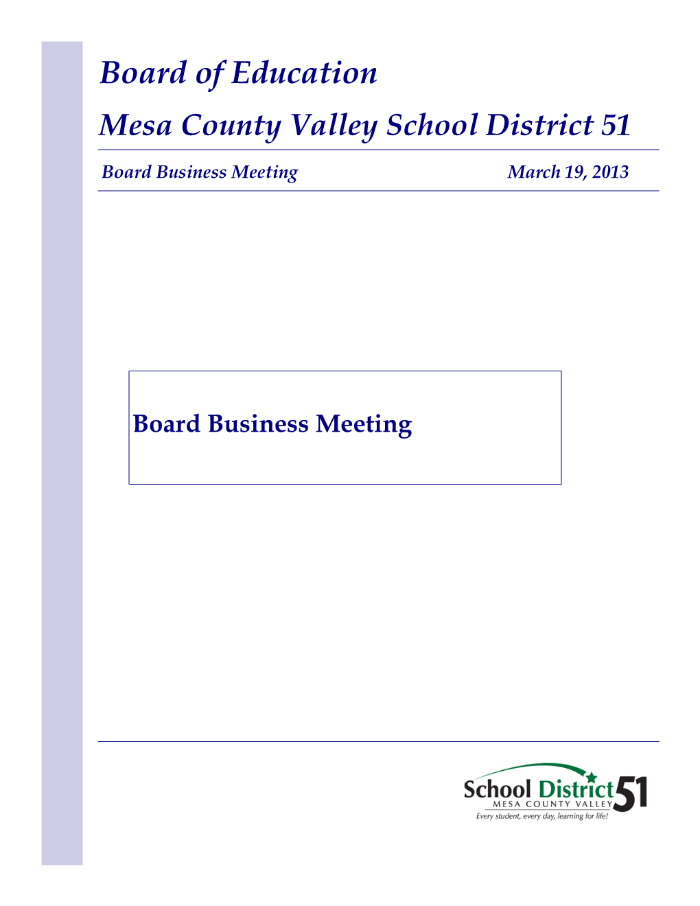 Board of Education Mesa County Valley School District 51