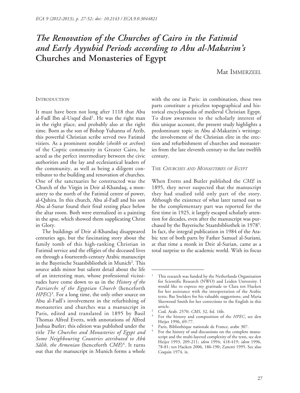 The Renovation of the Churches of Cairo in the Fatimid and Early Ayyubid Periods According to Abu Al-Makarim’S Churches and Monasteries of Egypt