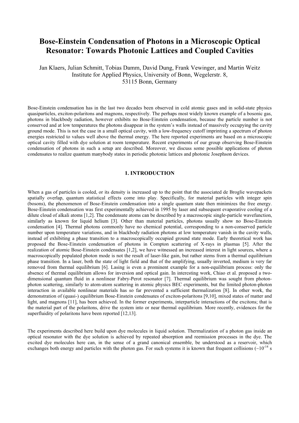 Bose-Einstein Condensation of Photons in a Microscopic Optical Resonator: Towards Photonic Lattices and Coupled Cavities