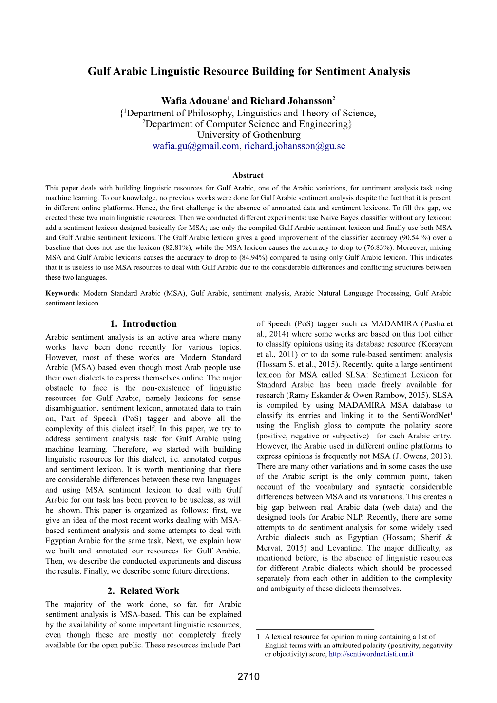 Gulf Arabic Linguistic Resource Building for Sentiment Analysis