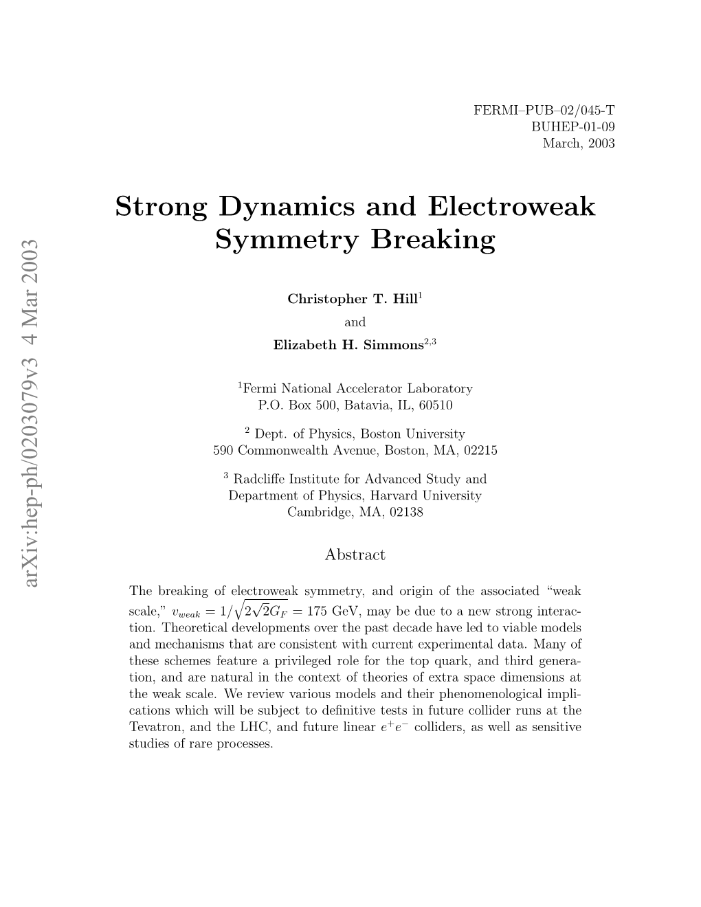 Strong Dynamics and Electroweak Symmetry Breaking