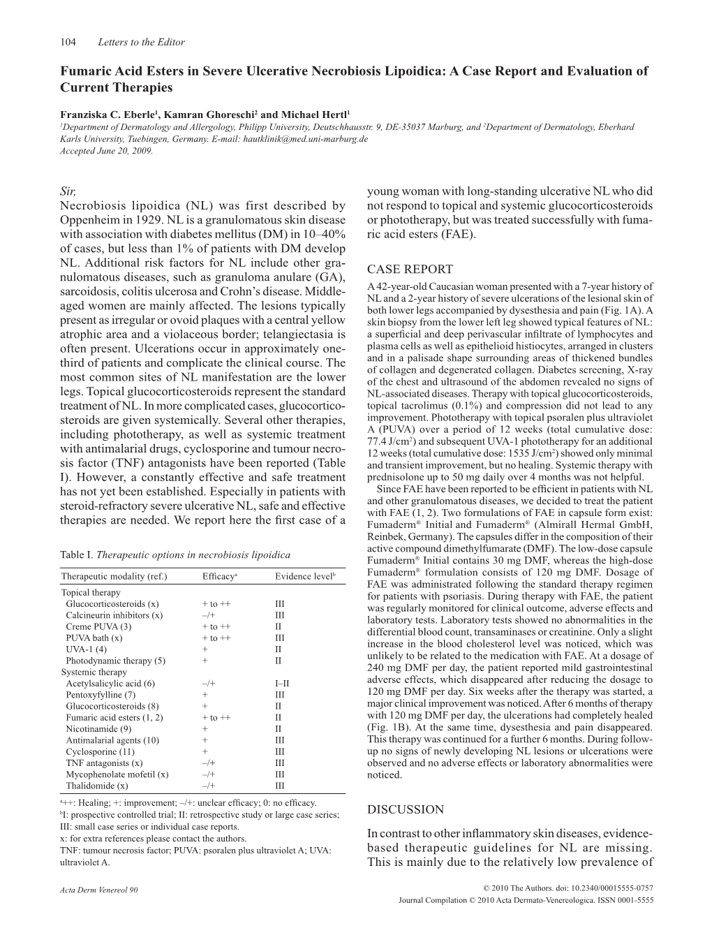 Fumaric Acid Esters in Severe Ulcerative Necrobiosis Lipoidica: a Case Report and Evaluation of Current Therapies