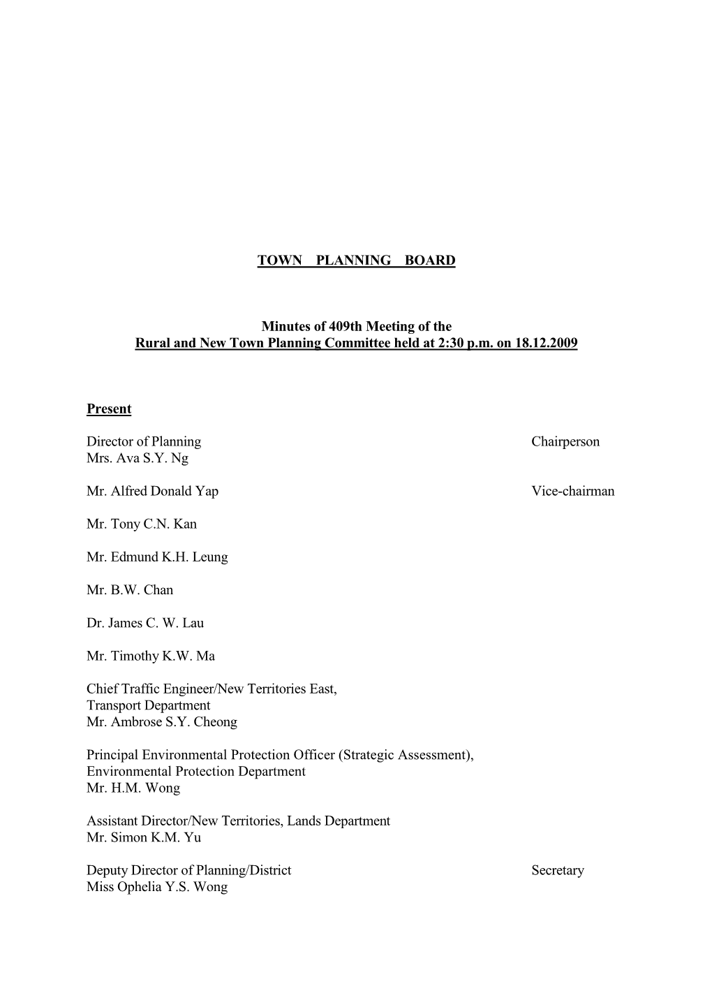 TOWN PLANNING BOARD Minutes of 409Th Meeting of the Rural And