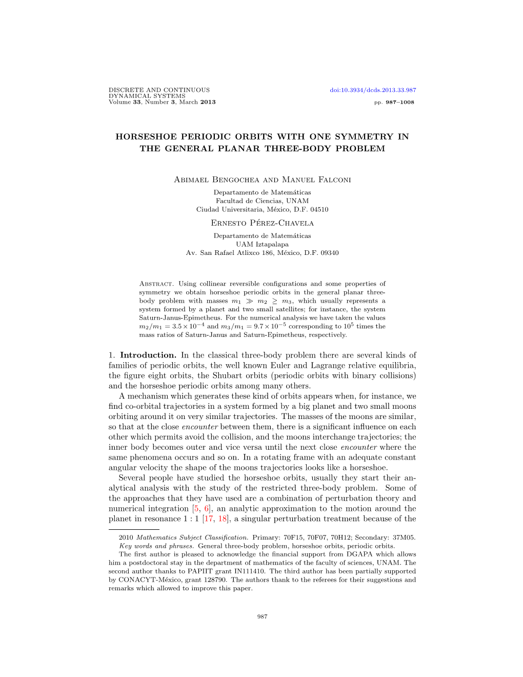 Horseshoe Periodic Orbits with One Symmetry in the General Planar Three-Body Problem