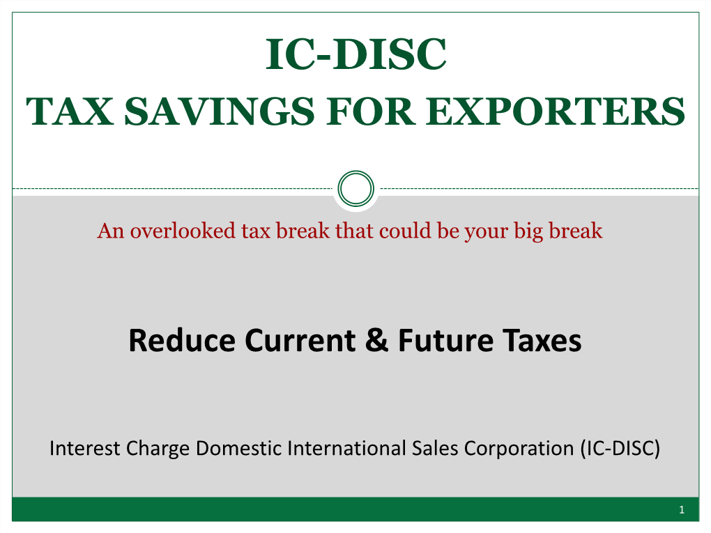 Ic-Disc Tax Savings for Exporters