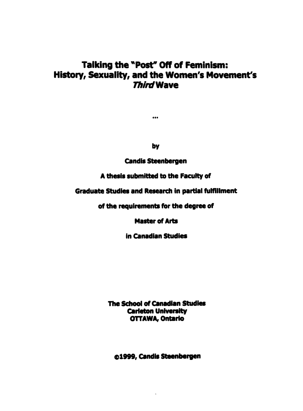 Talking the "Pest" Ûff of Feminism: History, Sexuality, and the Women9smovement's Mini Wave